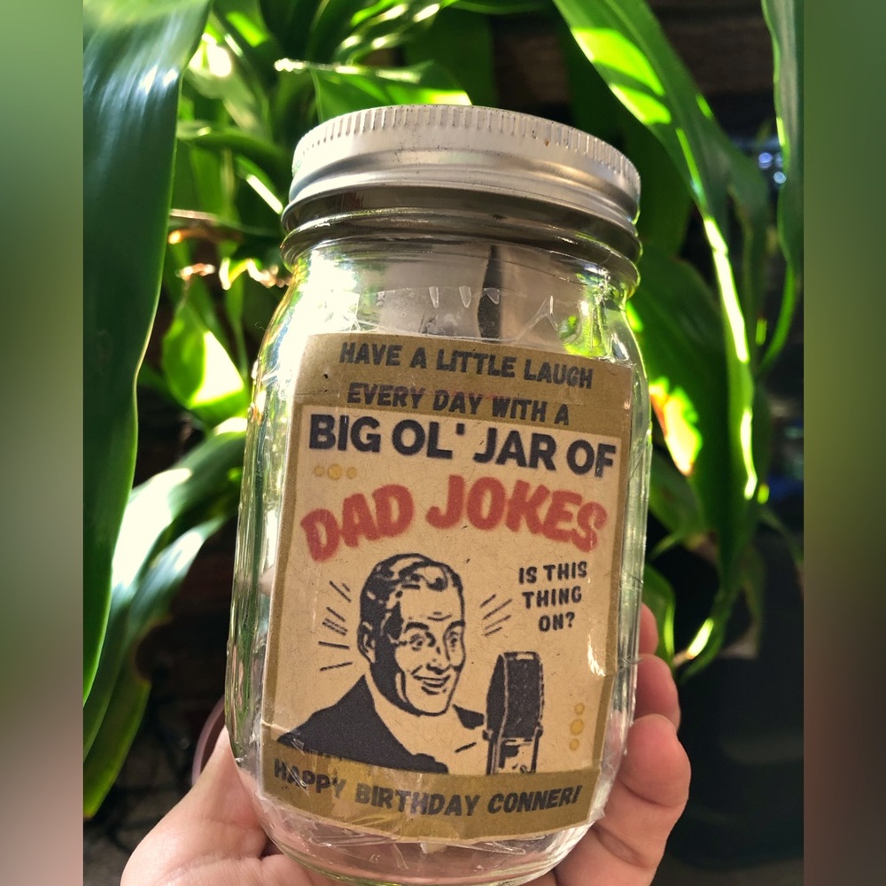 Jar of Dad Jokes! A funny way to give cash or gift card!